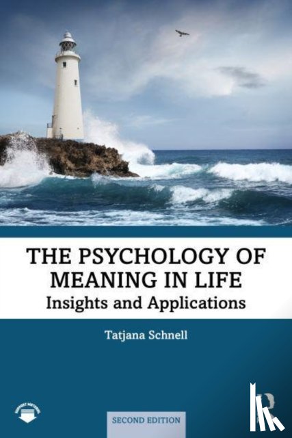 Schnell, Tatjana (MF Specialized University) - The Psychology of Meaning in Life