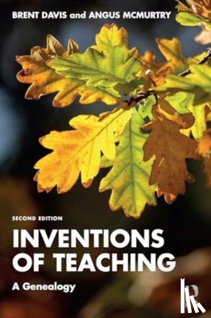 Davis, Brent, McMurtry, Angus - Inventions of Teaching