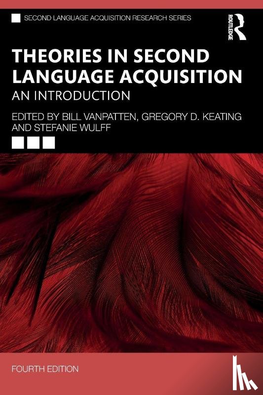  - Theories in Second Language Acquisition