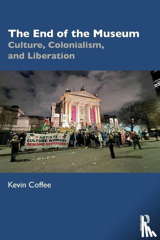 Coffee, Kevin - The End of the Museum