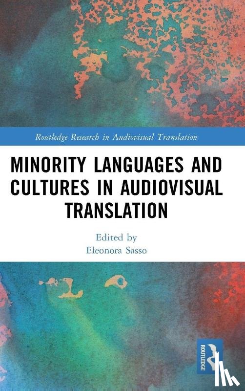  - Minority Languages and Cultures in Audiovisual Translation