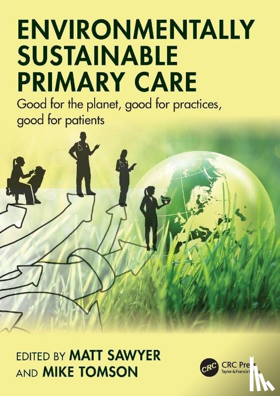  - Environmentally Sustainable Primary Care