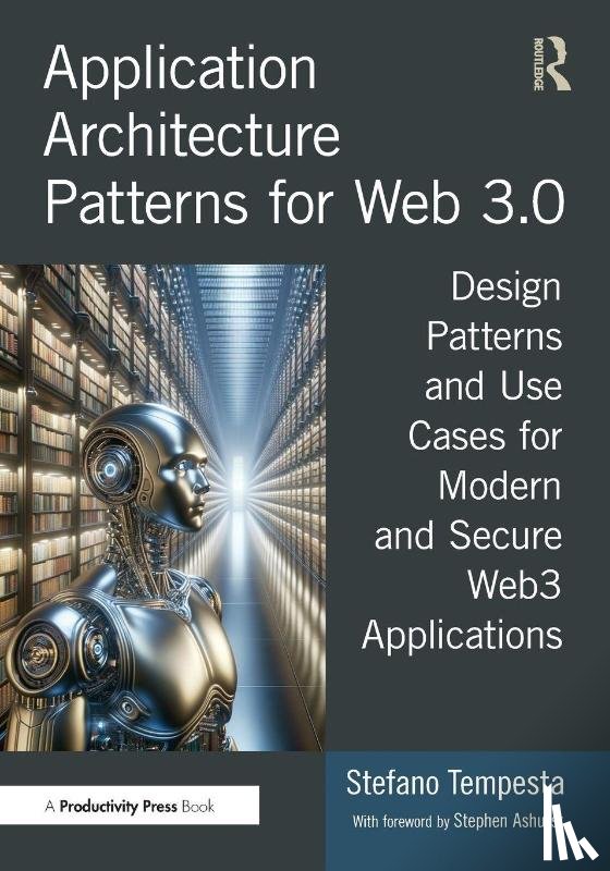 Tempesta, Stefano - Application Architecture Patterns for Web 3.0