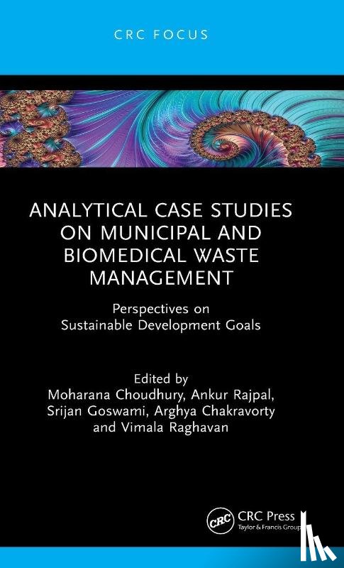  - Analytical Case Studies on Municipal and Biomedical Waste Management