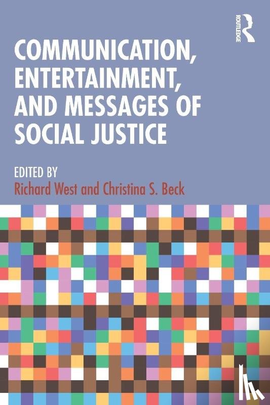  - Communication, Entertainment, and Messages of Social Justice