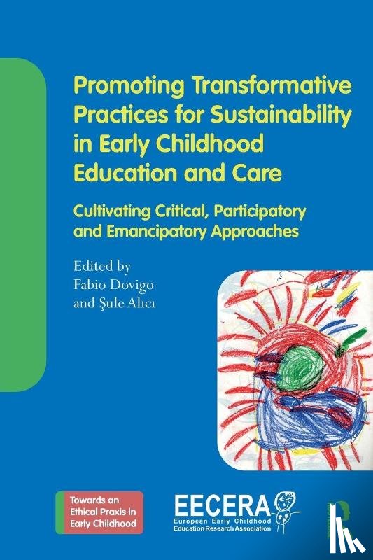  - Promoting Transformative Practices for Sustainability in Early Childhood Education and Care