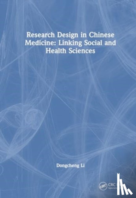 Li, Dongcheng - Research Design in Chinese Medicine