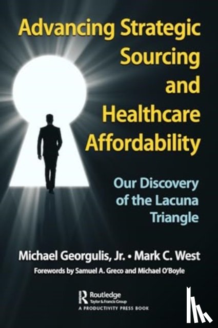 Georgulis, Jr., West, Mark C. - Advancing Strategic Sourcing and Healthcare Affordability