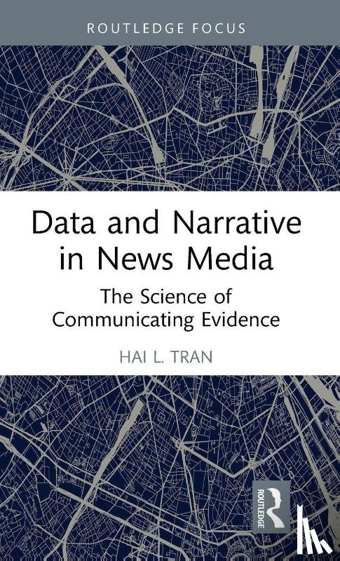 Tran, Hai L. - Data and Narrative in News Media