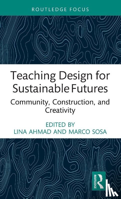  - Teaching Design for Sustainable Futures