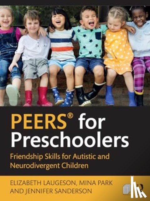 Laugeson, Elizabeth, Park, Mina, Sanderson, Jennifer - PEERS® for Preschoolers