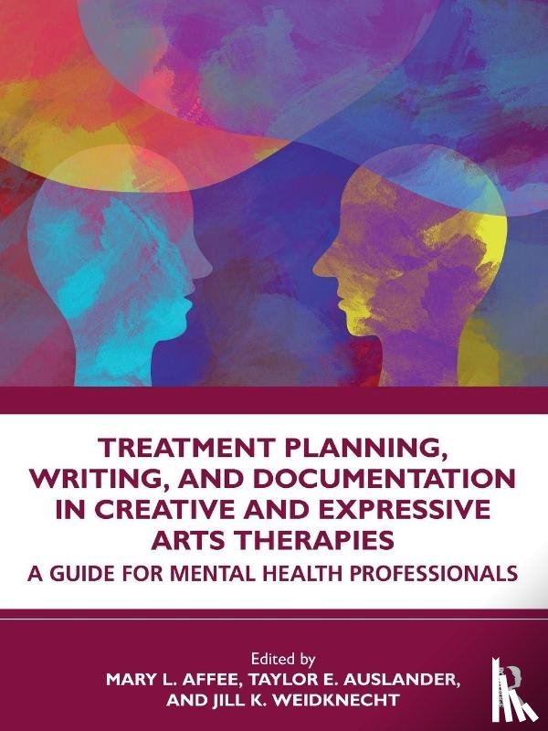  - Treatment Planning, Writing, and Documentation in Creative and Expressive Arts Therapies