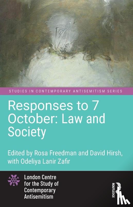  - Responses to 7 October: Law and Society