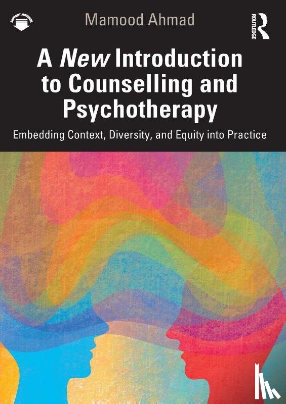 Ahmad, Mamood - A New Introduction to Counselling and Psychotherapy