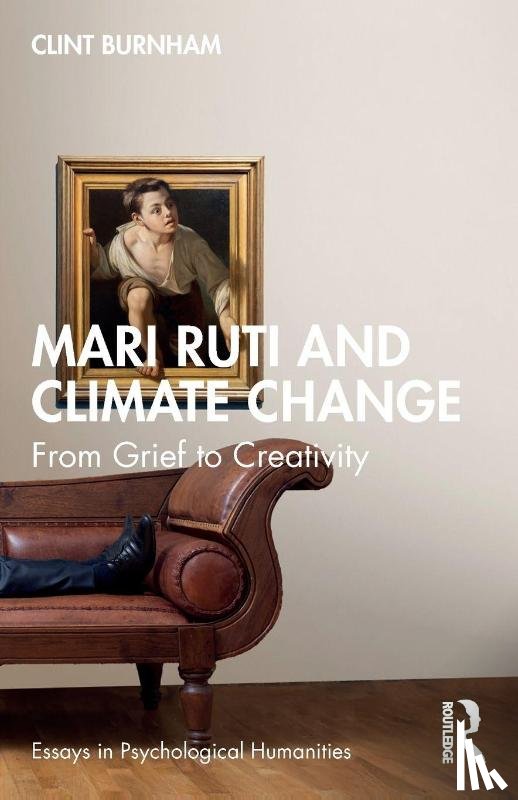 Burnham, Clint - Mari Ruti and Climate Change