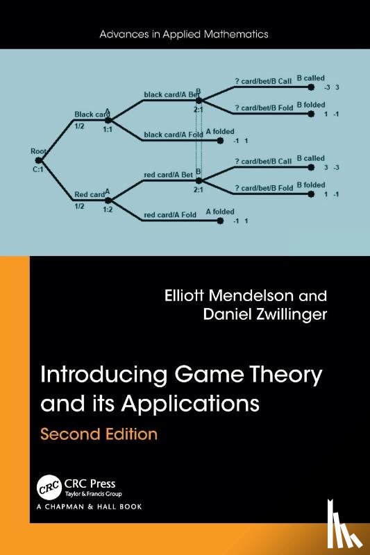 Mendelson, Elliott, Zwillinger, Daniel - Introducing Game Theory and its Applications