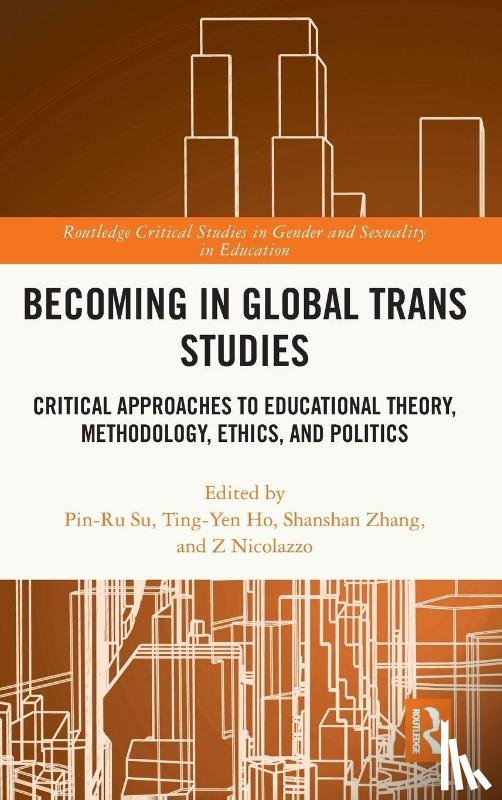  - Becoming in Global Trans Studies