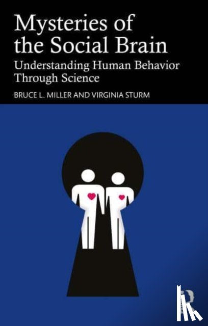 Miller, Bruce L. (UCSF Memory and Aging Center, Sturm, Virginia (UCSF Memory and Aging Center - Mysteries of the Social Brain