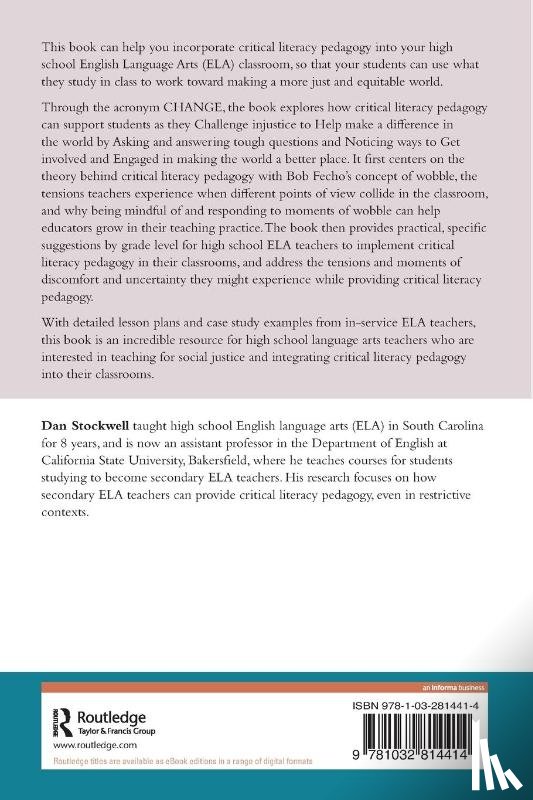 Stockwell, Dan (Assistant Professor at the Department of English at California State University - Teaching for CHANGE in the ELA Classroom