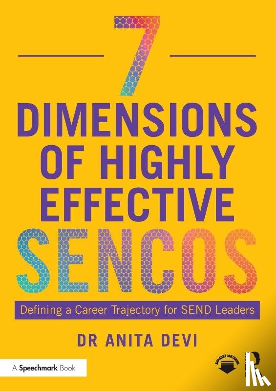 Devi, Anita - 7 Dimensions of Highly Effective SENCOs