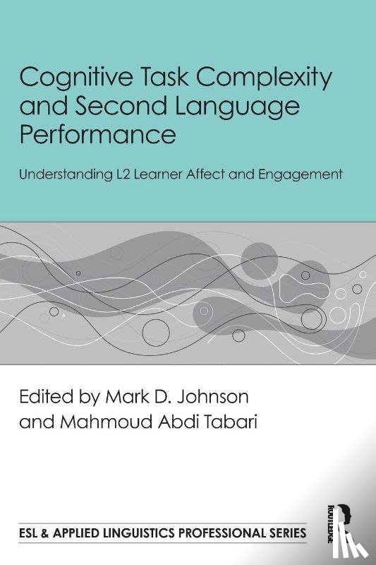  - Cognitive Task Complexity and Second Language Performance