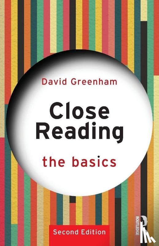 Greenham, David - Close Reading: The Basics