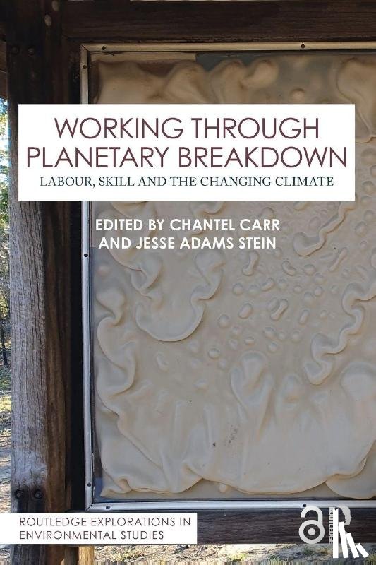  - Working Through Planetary Breakdown