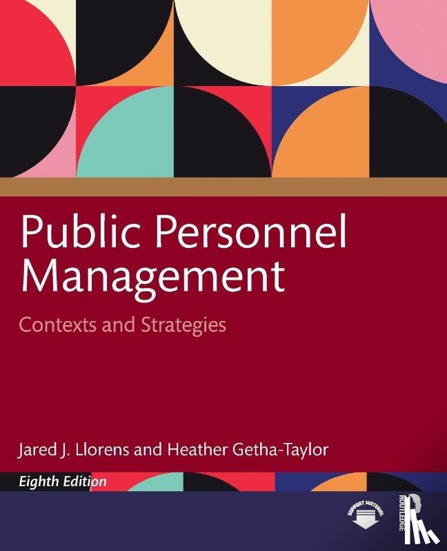 Llorens, Jared J. (Louisiana State University, Getha-Taylor, Heather (The University of Kansas School of Public Affairs and Administration - Public Personnel Management