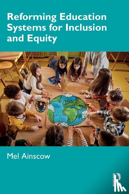 Ainscow, Mel (University of Manchester - Reforming Education Systems for Inclusion and Equity