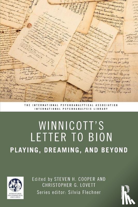  - Winnicott’s Letter to Bion