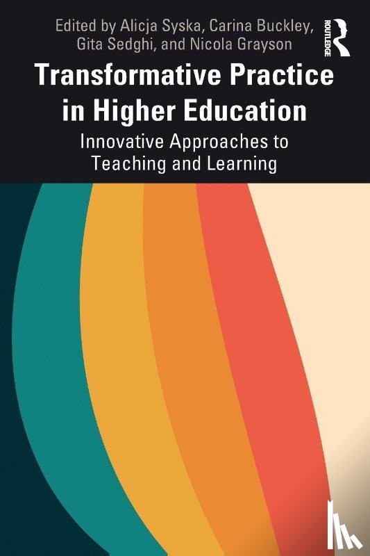  - Transformative Practice in Higher Education