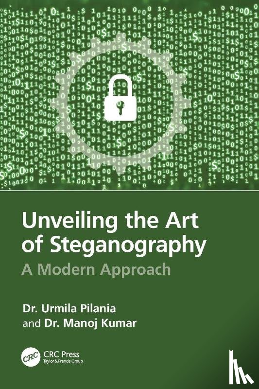 Pilania, Urmila, Kumar, Manoj - Unveiling the Art of Steganography