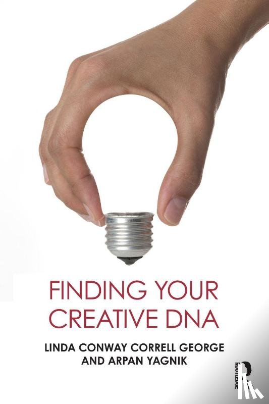 Correll George, Linda Conway, Yagnik, Arpan (Penn State University - Finding Your Creative DNA