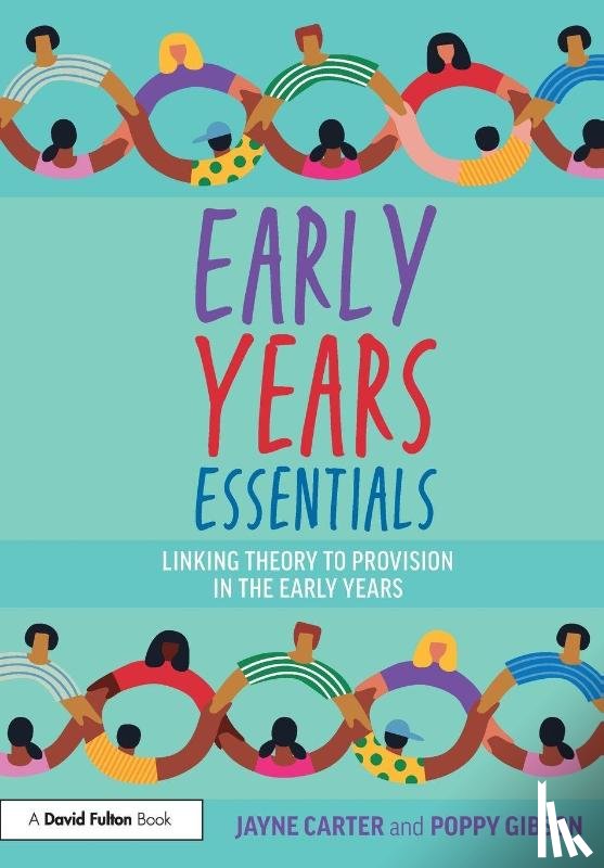Carter, Jayne, Gibson, Poppy - Early Years Essentials