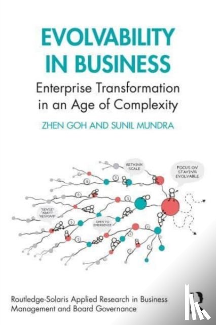 Goh, Zhen (Founder of The Emerginarium, Mundra, Sunil (Principal Consultant at Thoughtworks - Evolvability in Business