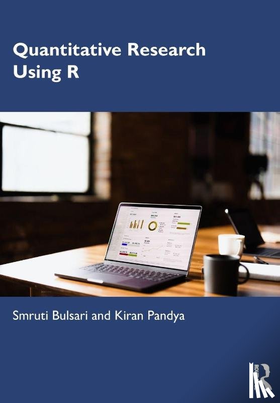Bulsari, Smruti (Uni of Essex, Pandya, Kiran (Veer Narmad South Gujarat University - Quantitative Research using R