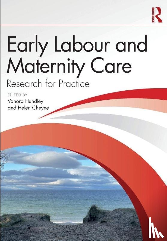  - Early Labour and Maternity Care