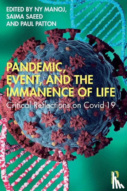  - Pandemic, Event, and the Immanence of Life