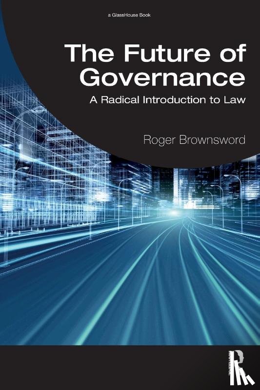 Brownsword, Roger - The Future of Governance