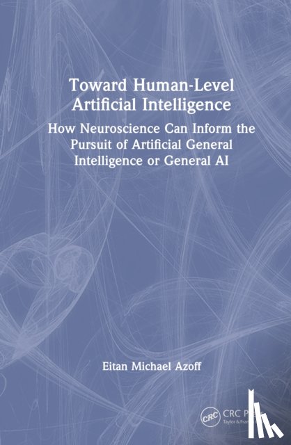 Azoff, Eitan Michael - Toward Human-Level Artificial Intelligence