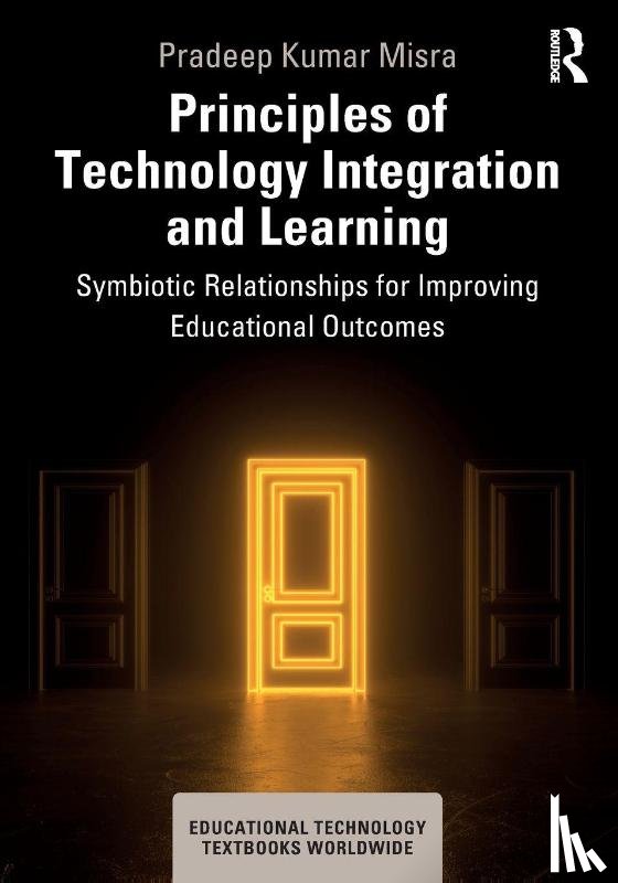 Misra, Pradeep Kumar (NIEPA - Principles of Technology Integration and Learning