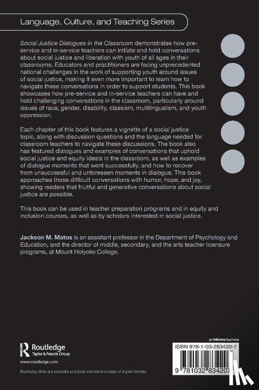 Matos, Jackson M. (Mount Holyoke College) - Social Justice Dialogues in the Classroom