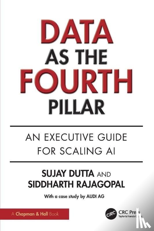 Dutta, Sujay, Rajagopal, Siddharth - Data as the Fourth Pillar
