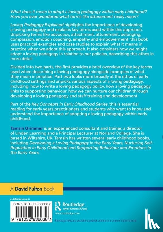 Grimmer, Tamsin - Loving Pedagogy Explained