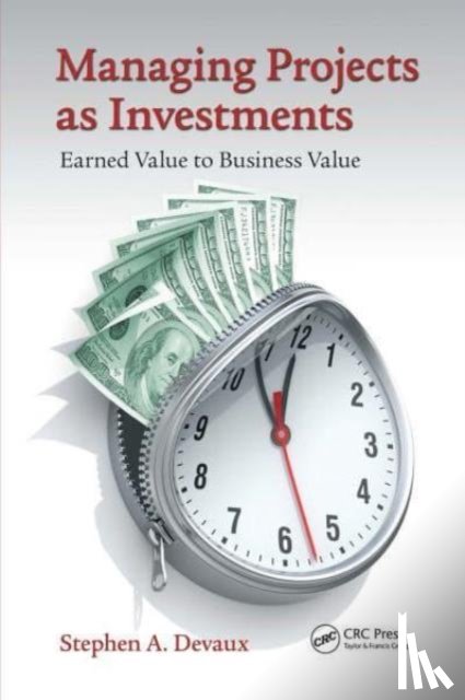 Devaux, Stephen A. - Managing Projects as Investments