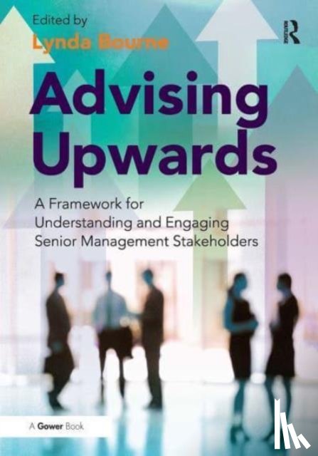  - Advising Upwards