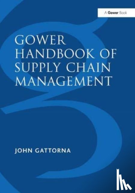  - Gower Handbook of Supply Chain Management