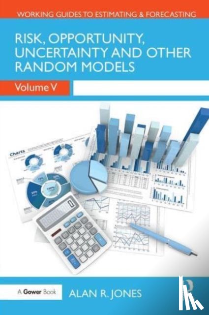 Jones, Alan - Risk, Opportunity, Uncertainty and Other Random Models