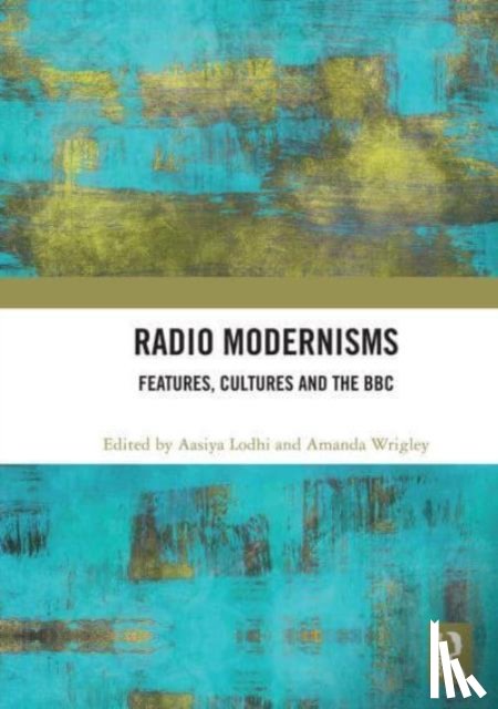  - Radio Modernisms