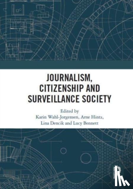  - Journalism, Citizenship and Surveillance Society